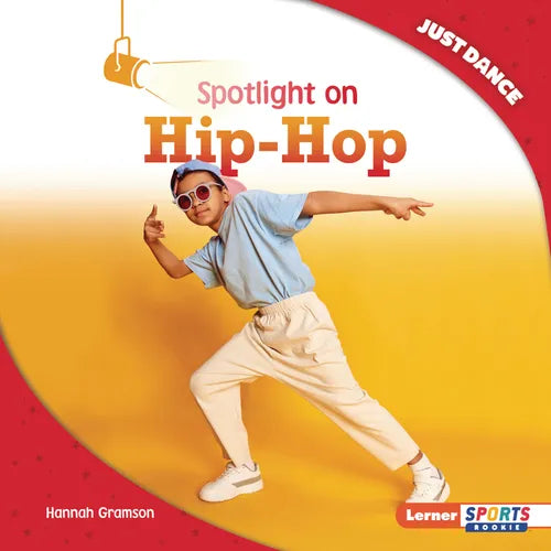 Spotlight on Hip-Hop - Library Binding