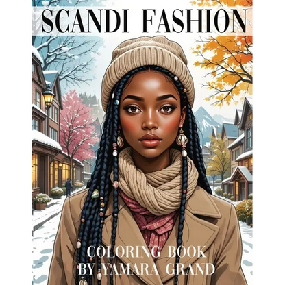 Scandi Fashion Coloring Book: Aesthetic & Cozy Pages for Stylish Women and Teens - Paperback