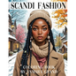 Scandi Fashion Coloring Book: Aesthetic & Cozy Pages for Stylish Women and Teens - Paperback