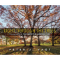 Light Through the Trees: Photographs at the Morton Arboretum - Hardcover