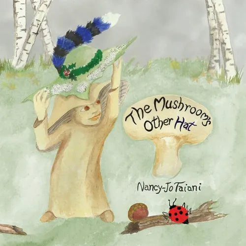 The Mushroom's Other Hat - Paperback
