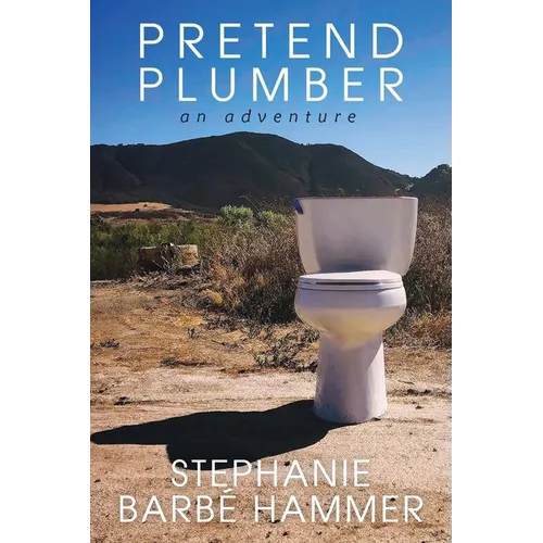 Pretend Plumber: An Adventure - Paperback
