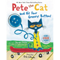 Pete the Cat and His Four Groovy Buttons - Hardcover