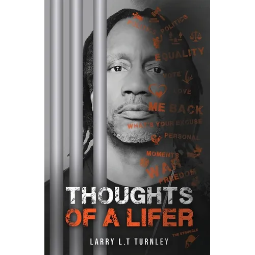 Thoughts of A Lifer - Paperback