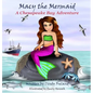 Macy the Mermaid: A Chesapeake Bay Adventure - Hardcover