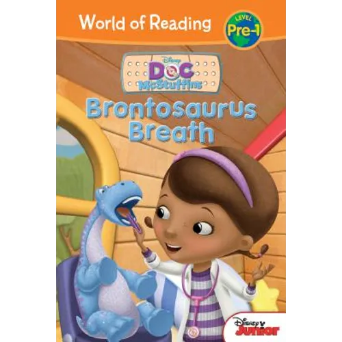Doc McStuffins: Brontosaurus Breath: Brontosaurus Breath - Library Binding