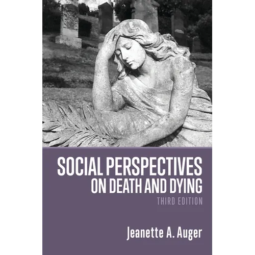 Social Perspectives on Death and Dying - Paperback