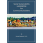 Social Sustainability HANDBOOK for Community-Builders - Paperback