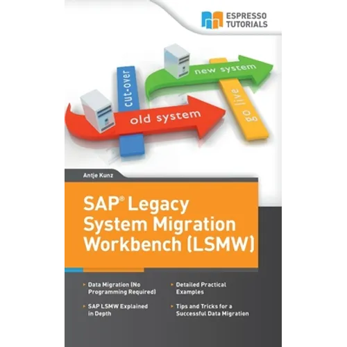 SAP Legacy System Migration Workbench (LSMW) - Paperback