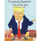 Trumpty Dumpty and The Great Wall: A Cautionary Tale - Paperback
