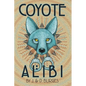 Coyote Alibi - Paperback