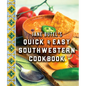Jane Butel's Quick and Easy Southwestern Cookbook: Revised Edition - Hardcover
