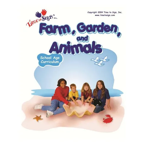 School Age Curriculum: Farm, Garden and Animals - Paperback