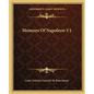 Memoirs of Napoleon V1 - Paperback