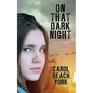 On That Dark Night - Paperback