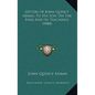 Letters Of John Quincy Adams, To His Son, On The Bible And Its Teachings (1848) - Hardcover