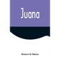 Juana - Paperback