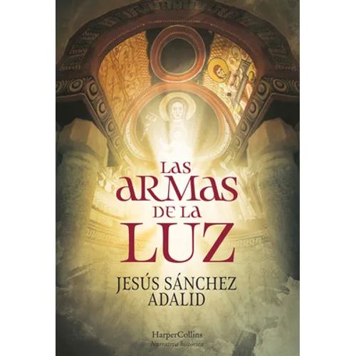 Las Armas de la Luz (the Weapons of Light - Spanish Edition) - Paperback