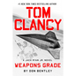Tom Clancy Weapons Grade - Hardcover