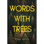 Words With Trees - Paperback