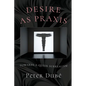 Desire as Praxis: Towards a Queer Surrealism - Paperback