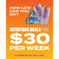 How Low Can You Go?: Nutritious meals from $30 per week - Paperback