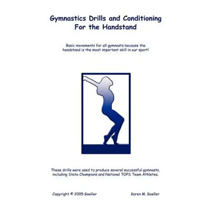 Gymnastics Drills and Conditioning for the Handstand - Paperback
