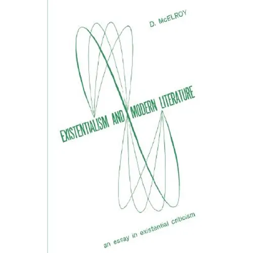 Existentialism and Moder Literature - Paperback