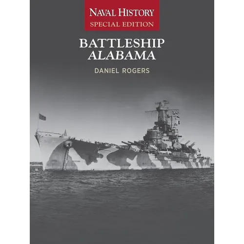Battleship Alabama: Naval History Special Edition - Paperback