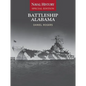 Battleship Alabama: Naval History Special Edition - Paperback