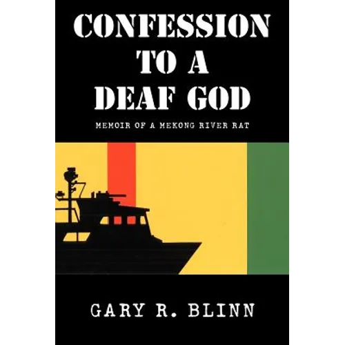 Confession to a Deaf God - Hardcover