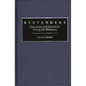 Bystanders: Conscience and Complicity During the Holocaust - Hardcover