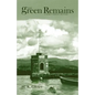 The Green Remains - Paperback
