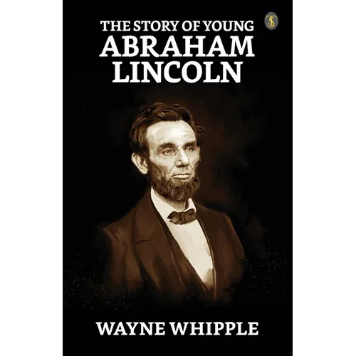 The Story Of Young Abraham Lincoln - Paperback