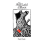 The Axe Laid to the Root - Paperback