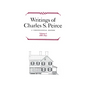 Writings of Charles S. Peirce: A Chronological Edition, Volume 6: 1886-1890 - Hardcover