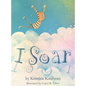 I Soar - Hardcover