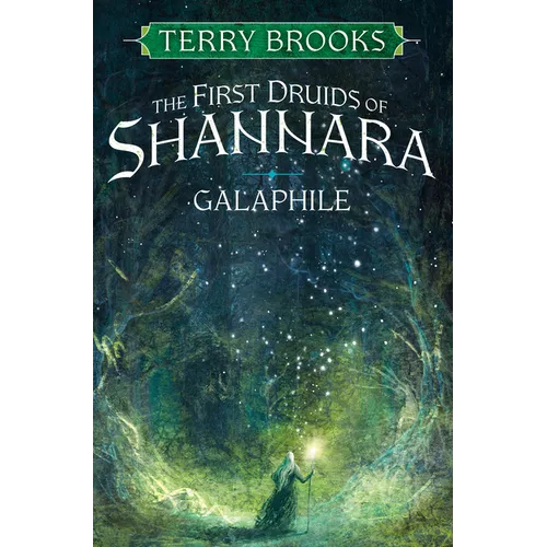 Galaphile: The First Druids of Shannara - Hardcover