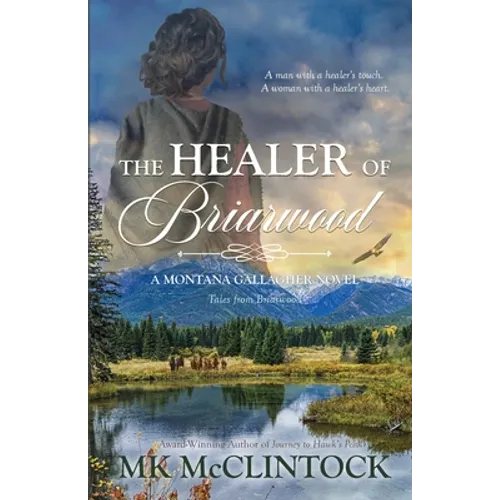The Healer of Briarwood - Paperback