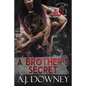 A Brother's Secret: The Sacred Brotherhood Book V - Paperback