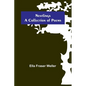 Nestlings; A Collection of Poems - Paperback