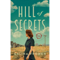 Hill of Secrets - Paperback