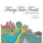 Fairy Tale Trails - Hardcover