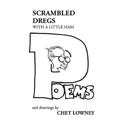 Scrambled Dregs with a Little Ham - Paperback