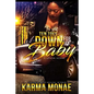 Ten Toes Down For My Baby - Paperback