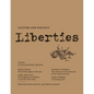 Liberties Journal of Culture and Politics: Volume 5, Issue 2 - Paperback