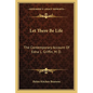 Let There Be Life: The Contemporary Account Of Edna L. Griffin, M. D. - Paperback