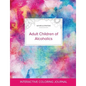 Adult Coloring Journal: Adult Children of Alcoholics (Nature Illustrations, Rainbow Canvas) - Paperback