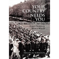 Your Country Needs You - Hardcover