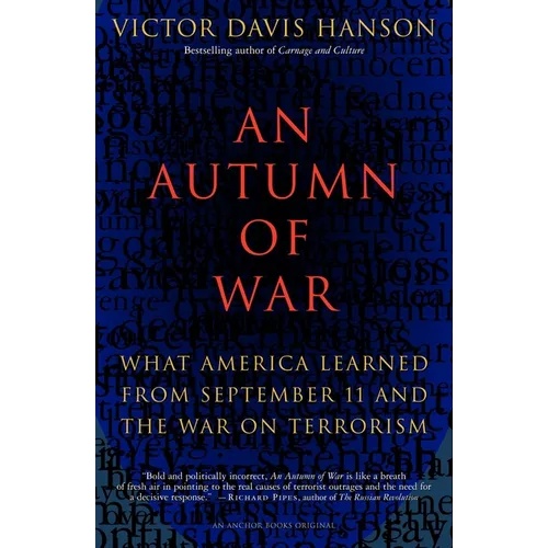 An Autumn of War: What America Learned from September 11 and the War on Terrorism - Paperback